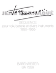 Sequence for Solo Voice (French) and instrumental Ensemble