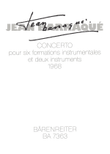 Concerto pour six formations instrumentales et deux instruments