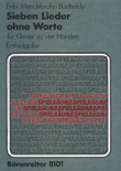 Sieben Lieder ohne Worte for Piano (four hands) op. 62/1-6, 67/1