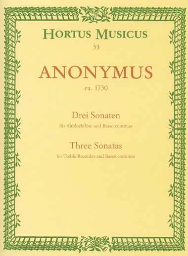Drei Sonaten for Treble Recorder (Flute) and Basso continuo