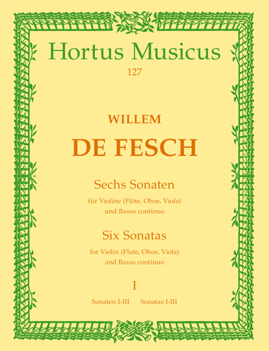 Sechs Sonaten for Violin (Flute, Oboe, Viola, Alto Viol) and Basso continuo