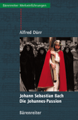 Johann Sebastian Bach - Die Johannes-Passion