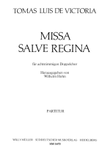 Missa Salve Regina für achtstimmigen Doppelchor