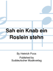 Sah ein Knab ein Röslein stehn