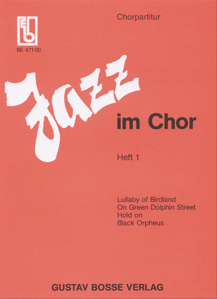 Jazz im Chor. Arrangements aus dem Jazz- und Rockbereich für Laien- und Schulchöre. Heft 1 Mixed Choir scores gallery preview page 1
