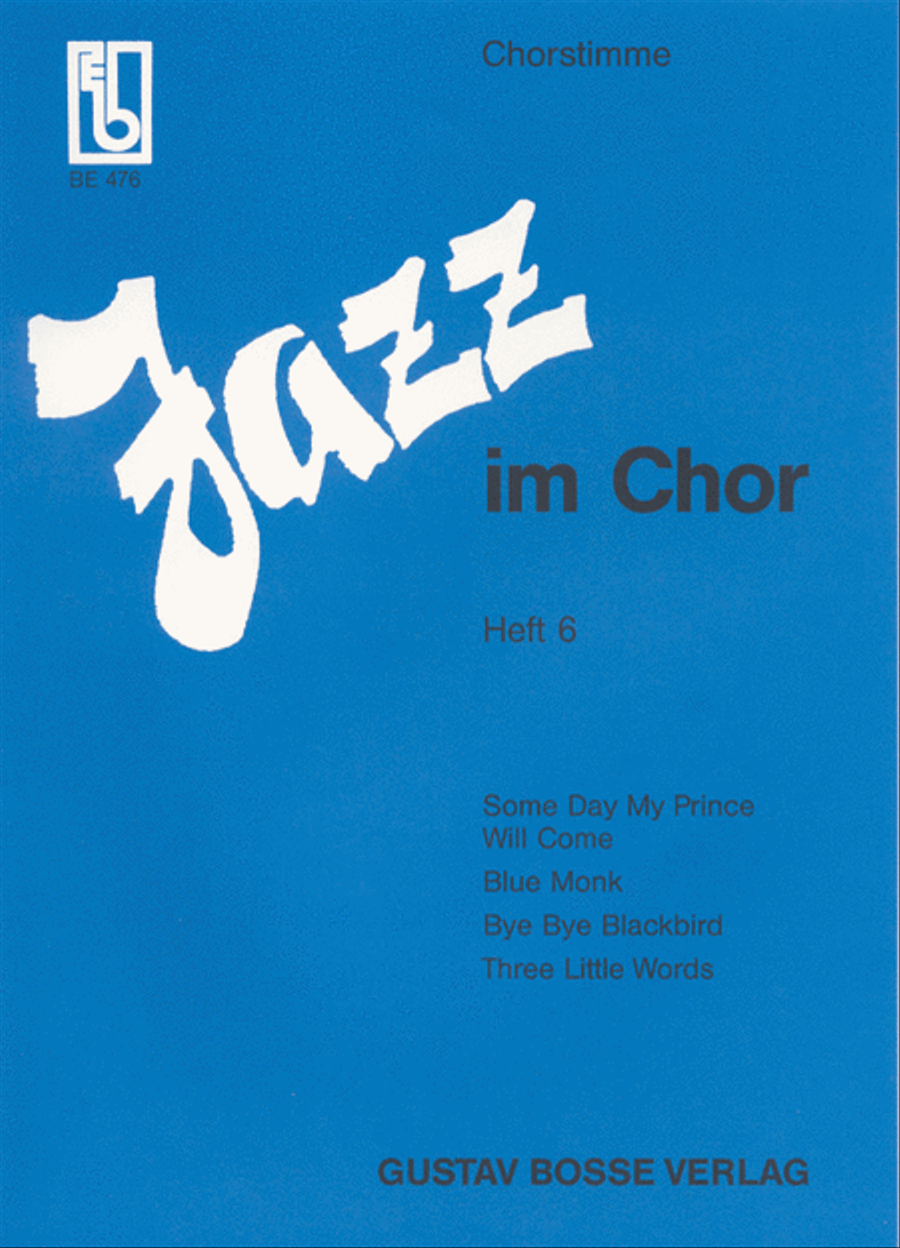 Jazz im Chor. Arrangements aus dem Jazz- und Rockbereich für Laien- und Schulchöre. Heft 6 4-Part scores gallery preview page 1