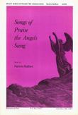 Songs of Praise the Angels Sang