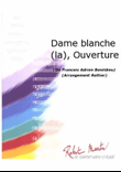 Dame Blanche (la), Ouverture