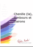 Chenille (la), Tambours et Clairons mini preview