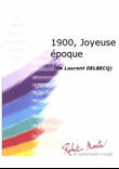 1900, Joyeuse epoque