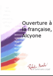 Ouverture a la Francaise, Alcyone