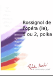 Rossignol de l'Opera (le), 1 ou 2, Polka