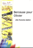 Berceuse pour Olivier