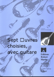 Œuvres choisies (7), avec guitare