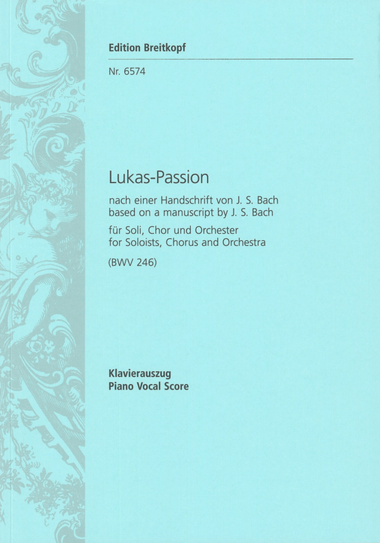 St. Lucas Passion (BWV 246)