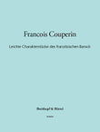 Easy Character Pieces from the French Baroque Era