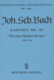 Cantata BWV 196 “Der Herr denket an uns”