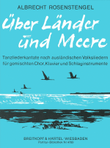 Über Länder und Meere