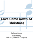 Love Came Down at Christmas