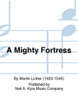 A Mighty Fortress