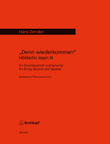 Denn wiederkommen