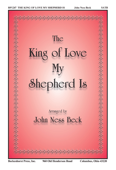 The King of Love My Shepherd Is - Beck