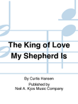 The King of Love My Shepherd Is