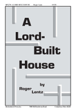 A Lord-Built House