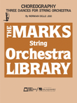 Choreography – Three Dances for String Orchestra