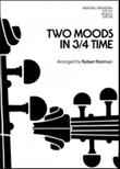 Two Moods in 3/4 Time - Score