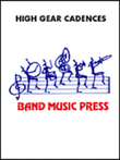 High Gear Cadences for Percussion