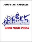 Jump Start Cadences for Percussion