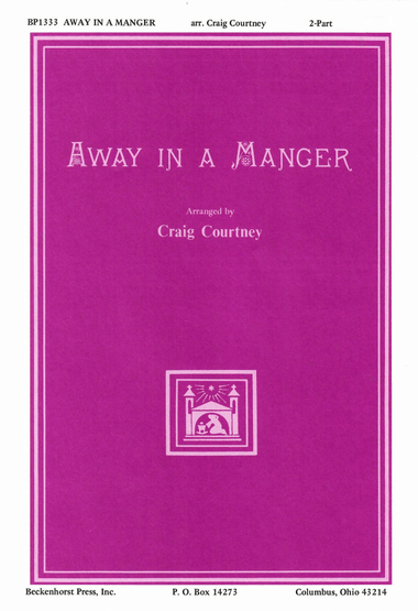 Away in a Manger - Courtney