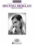 Irving Berlin - Ballads - 2nd Edition