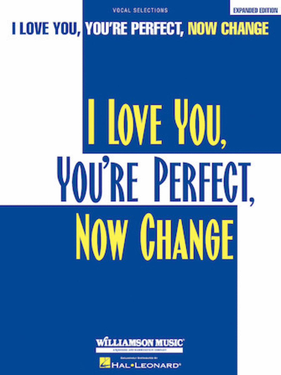 I Love You, You're Perfect, Now Change Piano, Vocal, Guitar scores gallery preview page 1