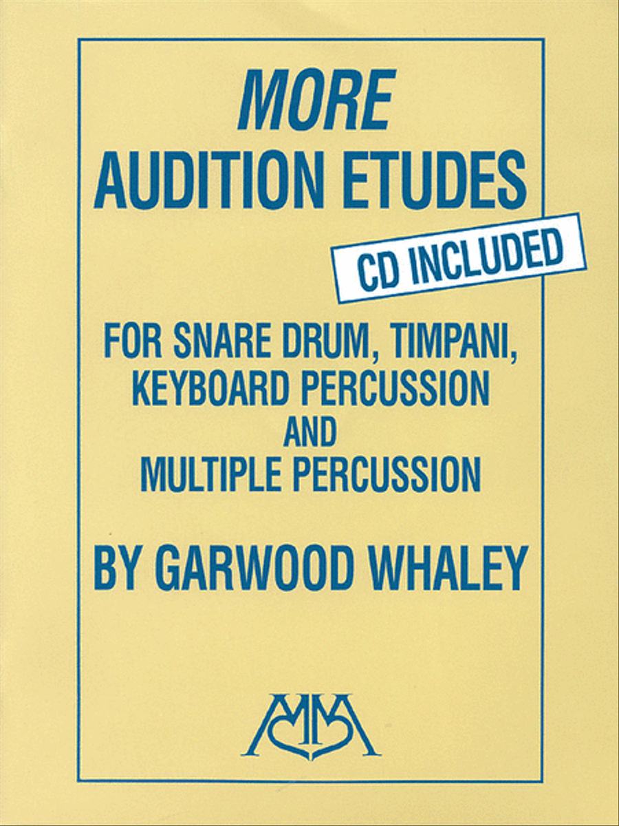 More Audition Etudes (CD Included) by Garwood Whaley Percussion - Sheet Music