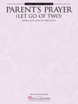 Parent's Prayer Let Go Of Two