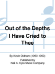 Out of the Depths I Have Cried to Thee