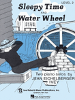 Sleepy Time & Water Wheel mini preview