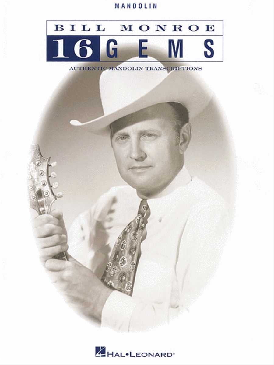 16 Gems by Bill Monroe Mandolin - Sheet Music