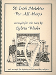 50 Irish Melodies for All Harps