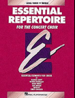 Essential Repertoire for the Concert Choir