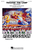 Trashin' the Camp (Percussion Feature)