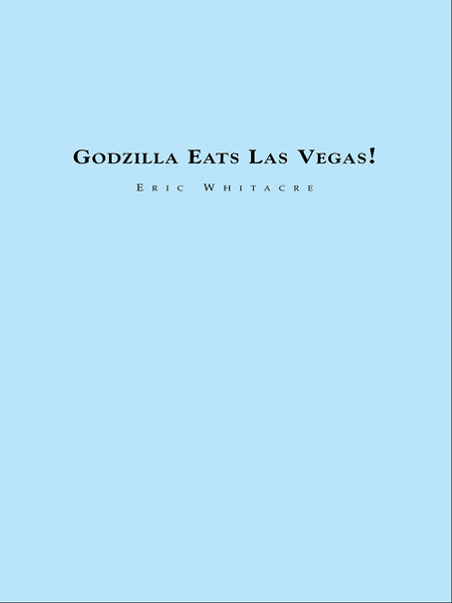 Godzilla Eats Las Vegas Godzilla Eats Las Vegas Concert Band scores gallery preview page 1