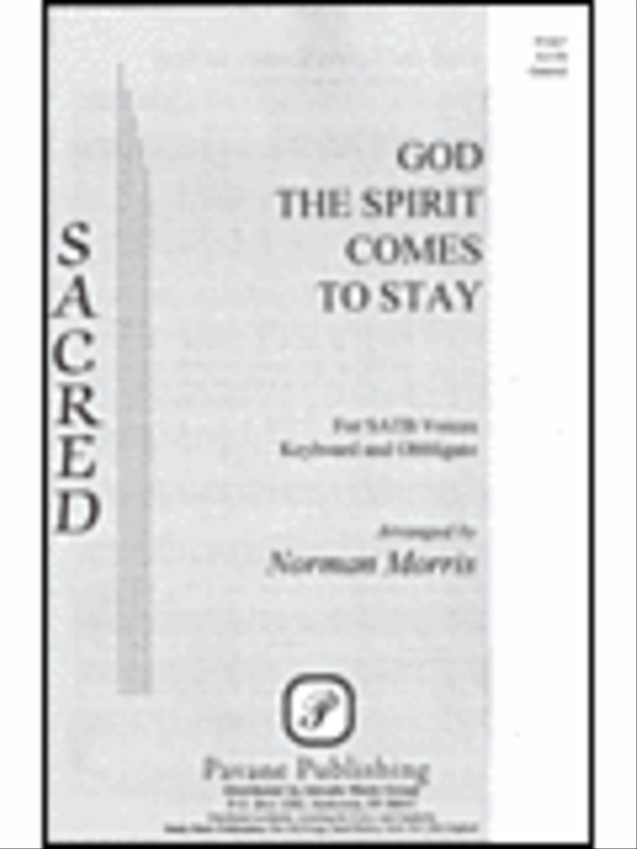 God the Spirit Comes to Stay 4-Part scores gallery preview page 1