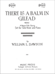 There is a Balm in Gilead