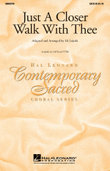 Just a Closer Walk with Thee