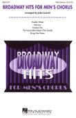 Broadway Hits for Men's Chorus (Collection)