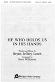 He Who Holds Us in His Hands