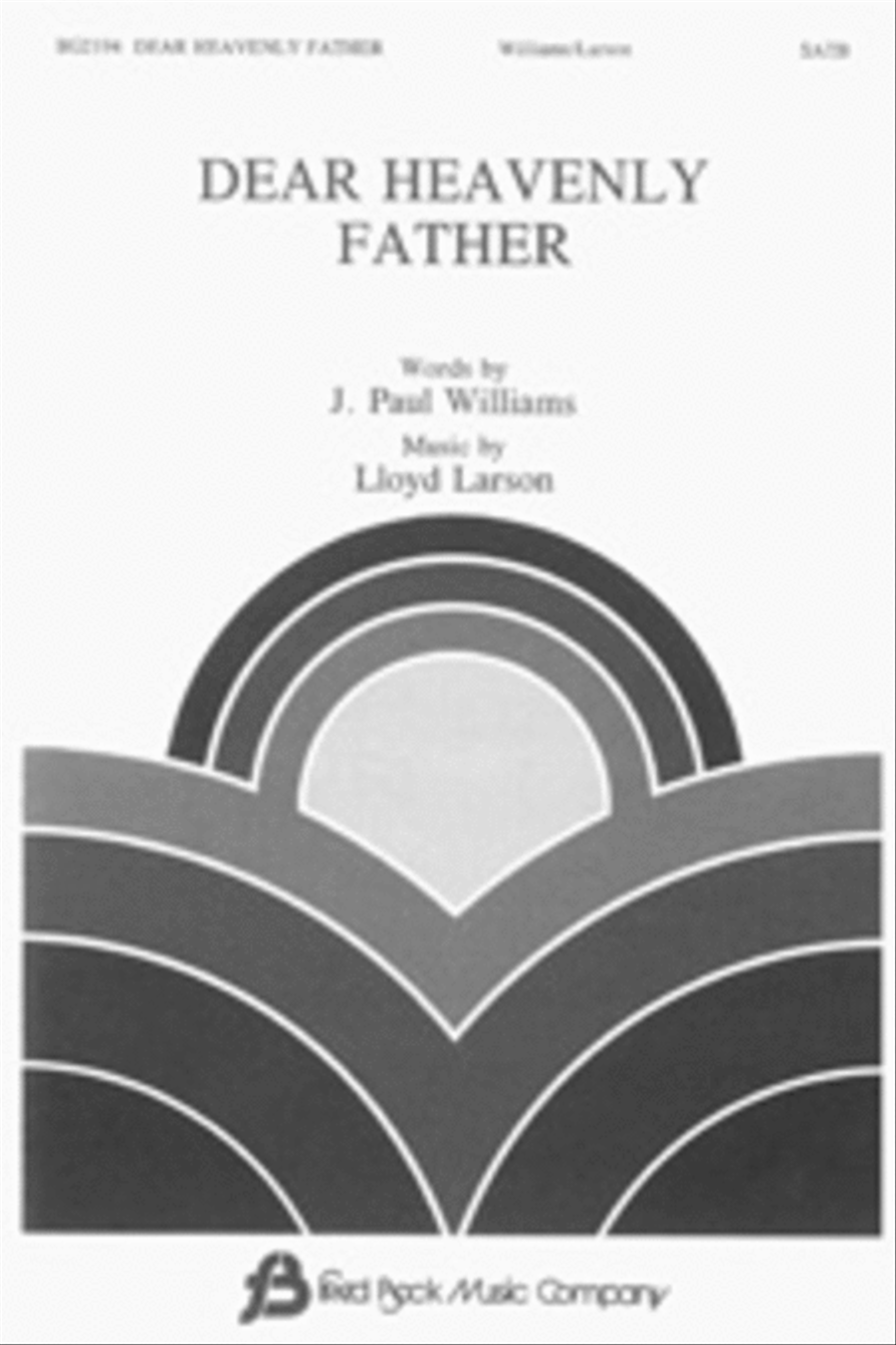 Dear Heavenly Father Dear Heavenly Father 4-Part scores gallery preview page 1